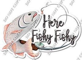 Here Fishy Fishy Statement