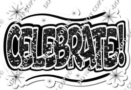 Celebrate! Statement w/ Variants