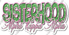 Baby Pink & Lime - Sisterhood - Alpha Kappa Alpha Statement