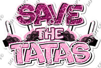 Save the Tatas with Two Bras Statement w/ Variants