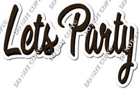 Horizontal - Flat - Let's Party Statement w/ Multiple Colors