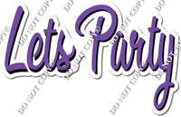 Horizontal - Flat - Let's Party Statement w/ Multiple Colors