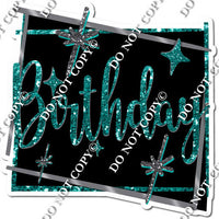 Black Background - Silver Border - Teal Happy Birthday Statement w/ Variants