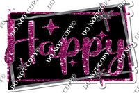 Black Background - Silver Border - Hot Pink Happy Birthday Statement w/ Variants
