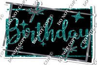 Black Background - Silver Border - Teal Happy Birthday Statement w/ Variants