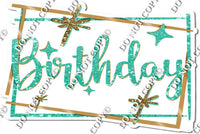 Gold Border - Mint Happy Birthday Statement w/ Variants