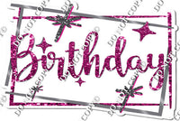 Silver Border - Hot Pink Happy Birthday Statement w/ Variants
