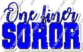One Finer Soror Statement