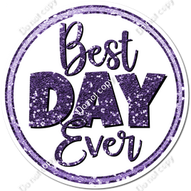 Purple - Best Day Ever w/ Variants