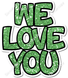 Lime Green - We Love You w/ Variants