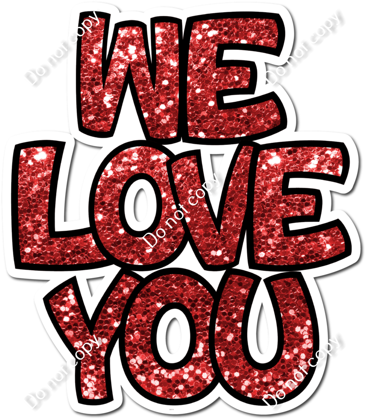 We Ruv You Red - We Love You| Sign Swag USA