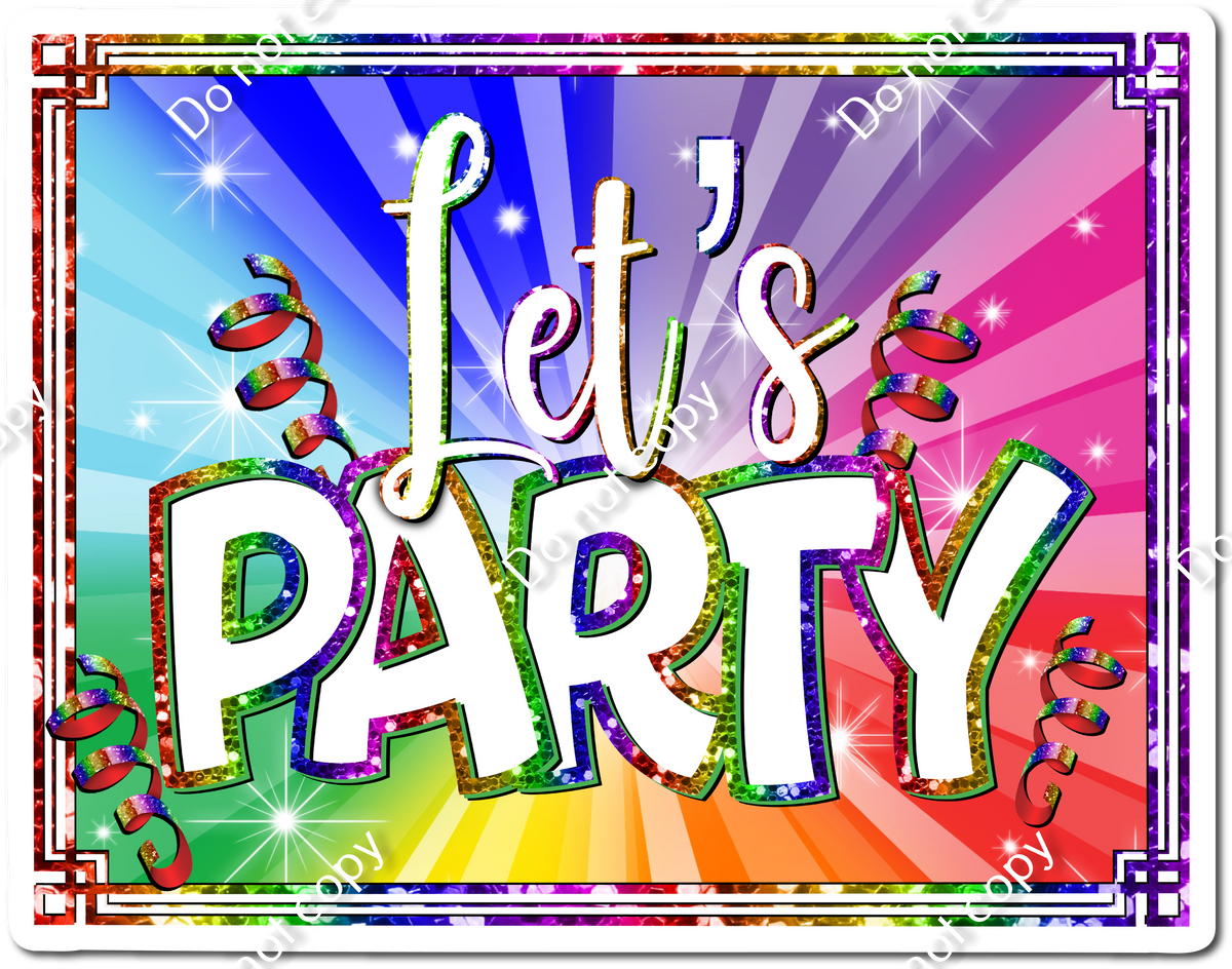 Let's Party| Sign Swag USA