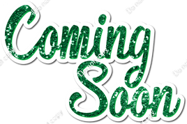 Green Sparkle Coming Soon Statement w/ Variant