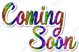 Rainbow Sparkle Coming Soon Statement w/ Variant