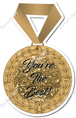 You're The Best Medal Statement w/ Variants