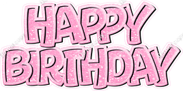 Baby Pink BB Happy Birthday Statement
