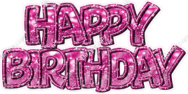 Hot Pink Sparkle Bokeh BB Happy Birthday Statement