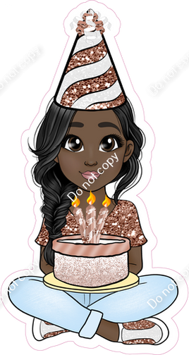 Rose Gold - Dark Skin Tone - Birthday Girl w/ Variants