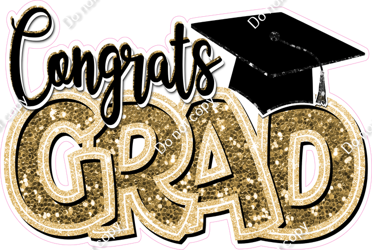 Grad Sign Gold Gold - Sparkle - Congrats Grad Statement| Sign Swag USA