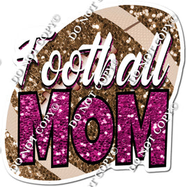 Football Mom Statement