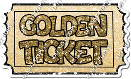 Golden Ticket