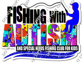 Fishing with Autism Statement w/ Variants