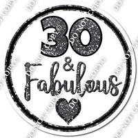 30 & Fabulous - Gold & Silver Colors