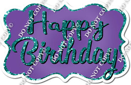 Purple, Teal Happy Birthday Statement w/ Variants