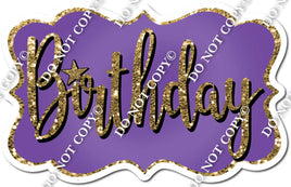 Purple, Gold Birthday Statement w/ Variants