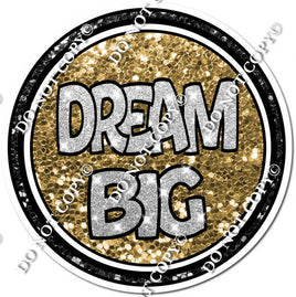 Gold Dream Big Circle Statement w/ Variant