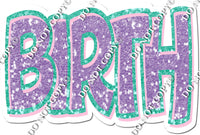 Teal, Lavender, & Baby Pink BIRTH Statement w/ Variant