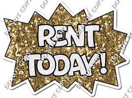 Rent Today Statement - Gold w/ Variants