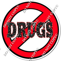 No to Drugs Symbol w/ Variants