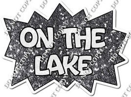 On The Lake Statement - Silver w/ Variants