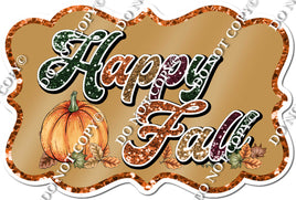 Happy Fall Statement