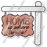 Home is Where the Heart Is Sign - Statement w/ Variants