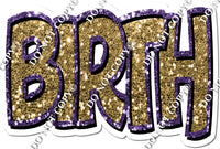 Purple & Gold BIRTH Statement w/ Variant