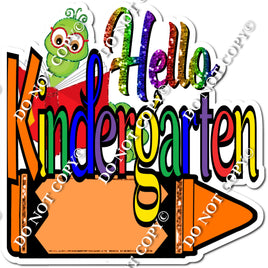 Hello Kindergarten with Crayon Statement w/ Variants